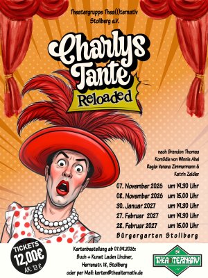 Plakat Charlys Tante realoaded