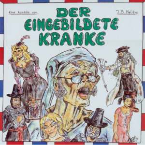 Plakat zum 'Eingebildeten Kranken'
